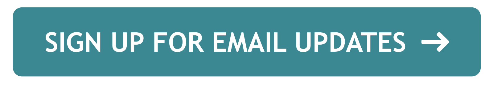 Sign up for email updates