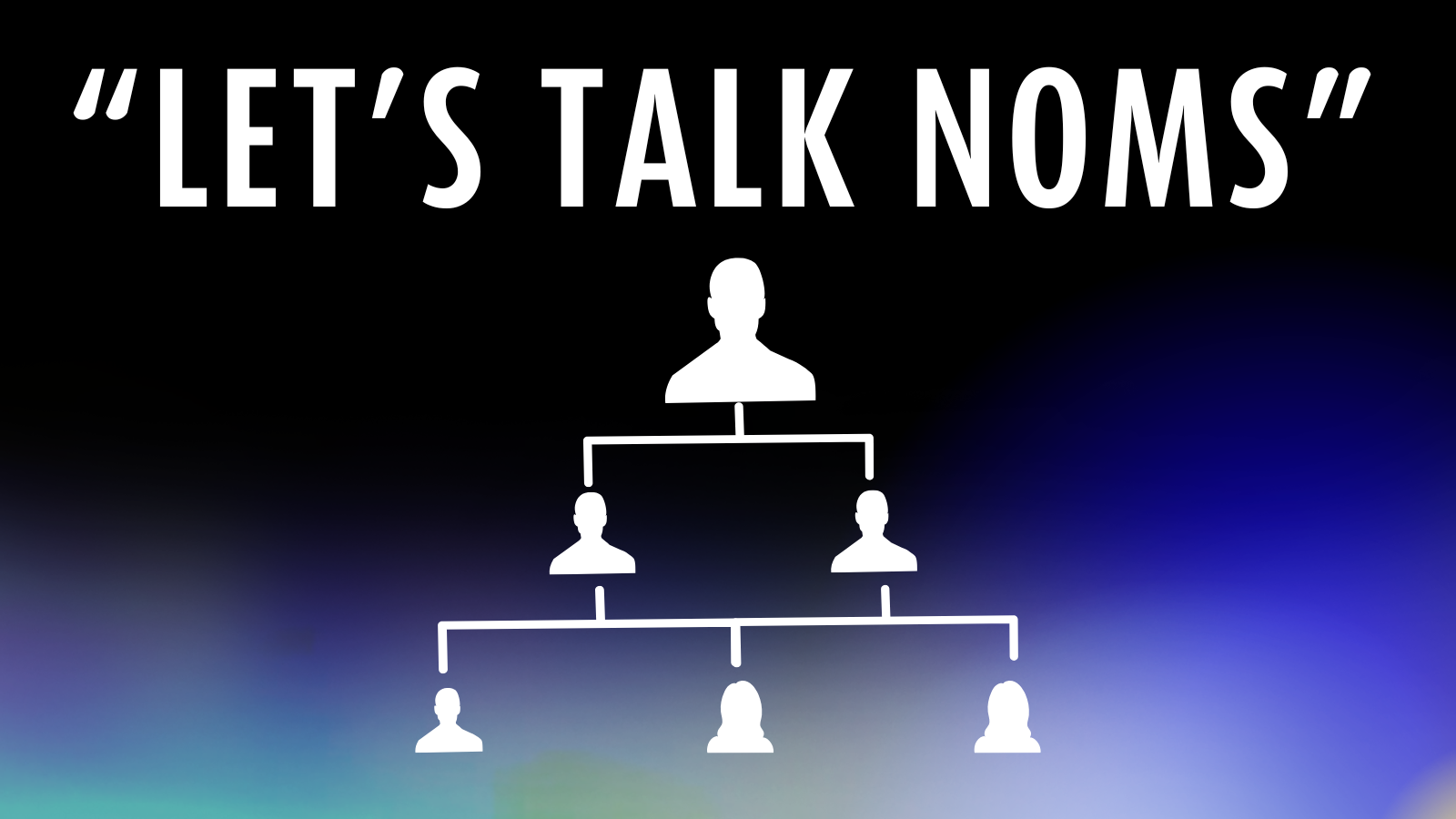 LETS_TALK_NOMS_4.png Image
